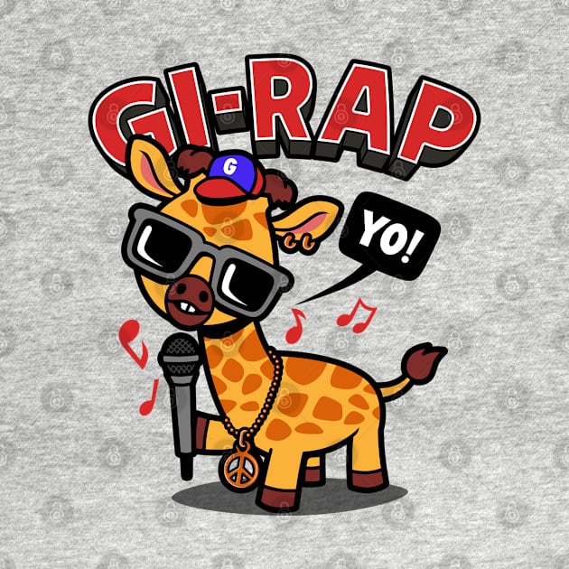 Gi-Rap Funny Kawaii Hiphop Rapping Animal Giraffe by BoggsNicolas